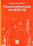 Finanzmathematik mit MATLAB