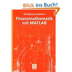 Finanzmathematik mit MATLAB