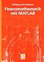 Finanzmathematik mit MATLAB