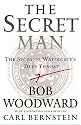 The Secret Man: The Story of Watergate's Deep Throat