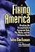 Book Fixing America: Breaking the Stranglehold of Corporate Rule, Big Media, and the Religious Right