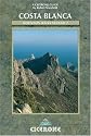 Costa Blanca Walks: West v. 1 (Cicerone Guide)