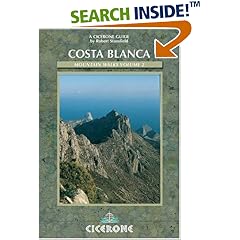 Costa Blanca Walks: West v. 1 (Cicerone Guide)