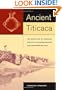 Ancient Titicaca: The Evolution of Complex Society in Southern Peru and Northern Bolivia