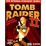 Tomb Raider II: The Official Strategy Guide (Secrets of the Games Series.)