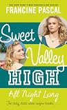 All Night Long (Sweet Valley High (Re-Issues))