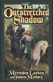 The Outstretched Shadow: The Obsidian Trilogy (Lackey, Mercedes)