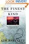 The Finest Kind: The Fishermen of Gloucester