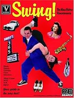 Swing! The New Retro Renaissance (V/Search)