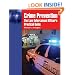 Crime Prevention: The Law Enforcement Officer's Practical Guide