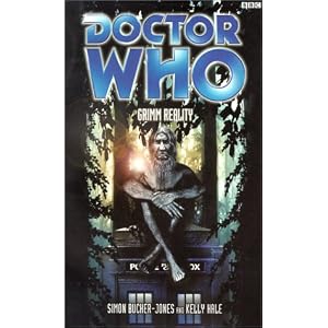 Grimm Reality (Doctor Who) by Kelly Hale and Simon Bucher-Jones