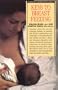 Keys to Breastfeeding (Barron's Parenting Keys)