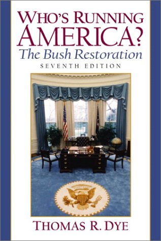 Who's Running America? The Bush Restoration (7th Edition) under Political Parties in The Books Store