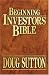Beginning Investor's Bible