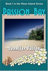 Passion Bay (Moon Island, Book 1)