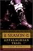A Season on the Appalachian Trail: An American Odyssey, 2nd (Official Guides to the Appalachian Trail)