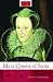 Mary Queen of Scots (Routledge Historical Biographies)