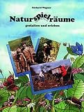 Naturspielr&auml;ume gestalten und erleben - Richard Wagner