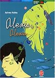 Alexis, Alexia... : Comme un baiser fait � la nuit