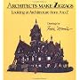 Architects Make Zigzags: Looking at Architecture from A to Z
