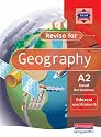 Revise A2 Level Geography for Edexcel Specification B (Heinemann 16-19 Geography)