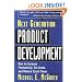 Next Generation Product Development : How to Increase Productivity, Cut Costs, and Reduce Cycle Times