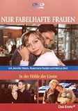 Nur fabelhafte Frauen - In der H�hle der L�win - Jennifer Nitsch