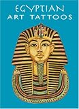 Egyptian Art Tattoos (Fine Art Tattoos)