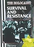 Survival and resistance