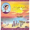 A Light Kindled: The Story of Priscilla Mullins