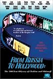 From Russia to Hollywood