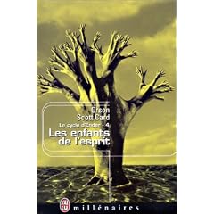 Le Cycle d'Ender, tome 4 : Les Enfants de l'esprit