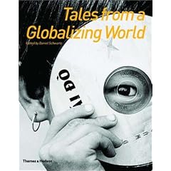 Tales from a Globalizing World
