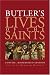 Butler's Lives of the Saints