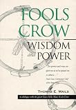 Fools Crow: Wisdom and Power