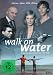 Walk on Water [Edizione: Germania]