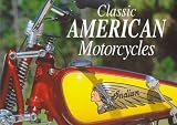 Classic American Motorcycles