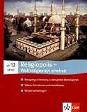 Religiopolis - Weltreligionen erleben