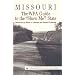Missouri: The WPA Guide to the "Show Me" State