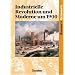 Kurshefte Geschichte: Industrielle Revolution und Moderne um 1900: Sch�lerbuch