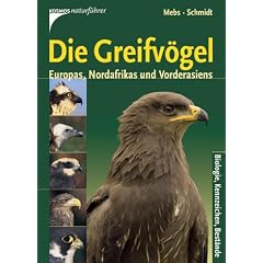Greifv�gel Europas, Nordafrikas und Vorderasiens: Biologie. Bestandsverh�ltnisse. Bestandsgef�hrdung