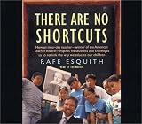 There Are No Shortcuts: Changing the World One Kid at a Time