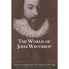 Click here to buy  World of John Winthrop: England And New England, 1588-1649 (Massachusetts Historical Society Studies in American... by Francis J. Bremer and L. A. Botelho.