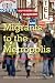 Migrants to the Metropolis: The Rise of Immigrant Gateway Cities (Cultural and Ethnic Studies)
