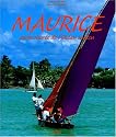 Maurice, perle sucrée de l'océan Indien