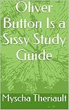 Oliver Button Is a Sissy Study Guide