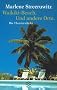 Waikiki-Beach. Und andere Orte: Die Theaterst�cke