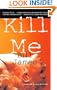 Kill Me: A Harpur & Iles Mystery
