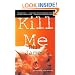 Kill Me: A Harpur & Iles Mystery