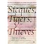 Sicques, Tigers or Thieves: Eyewitness Accounts of the Sikhs (1606-1809): Eyewitness Accounts of the Sikhs (1606-1810)